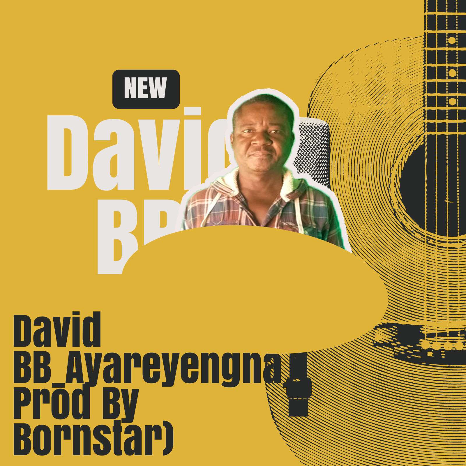 David B_Ayareyengna_(Prod By Bornstar)