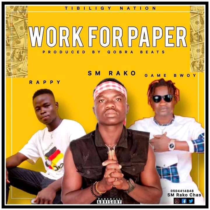 S M Rako ft Rappy and Gamebwoy work for the paper