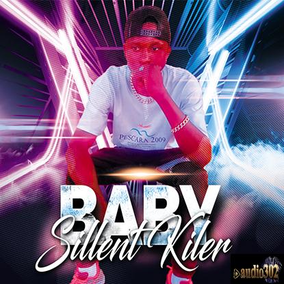 SILENT KILLER- BABY .Prod by skt beatz